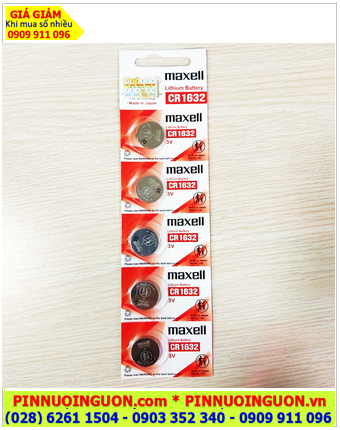 COMBO 01vỉ = 5viên Pin đồng xu 3v lithium Maxell CR1632 _Giá chỉ 85.000/ Vỉ 5viên